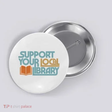 Support Your Local Library Button