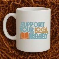 Support Your Local Library Coffee Mug thumb 2