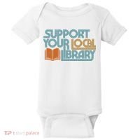 Support Your Local Library Baby Bodysuit thumb 0