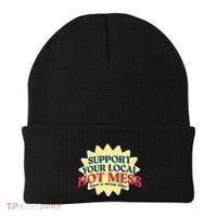 Support Your Local Hot Mess Have A Messy Time Beanie thumb 0