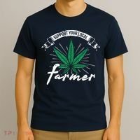 Support Your Local Weed Farmer Funny Cannabis Marijuana Gift T-Shirt thumb 3