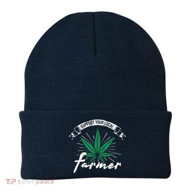 Support Your Local Weed Farmer Funny Cannabis Marijuana Gift Beanie