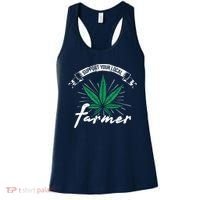 Support Your Local Weed Farmer Funny Cannabis Marijuana Gift Women's Tank Top thumb 0