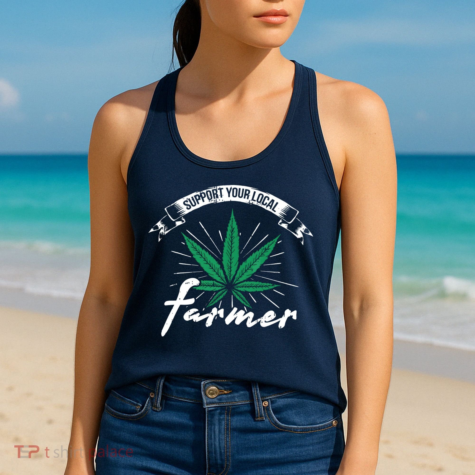 Support Your Local Weed Farmer Funny Cannabis Marijuana Gift Women's Tank Top