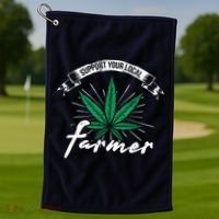 Support Your Local Weed Farmer Funny Cannabis Marijuana Gift Golf Towel thumb 1