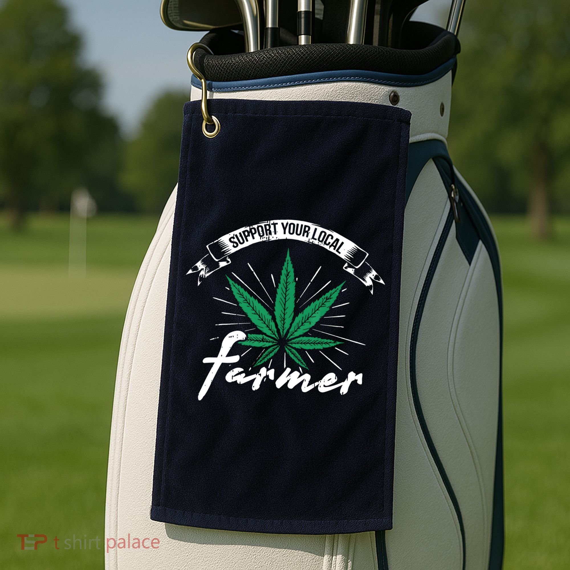 Support Your Local Weed Farmer Funny Cannabis Marijuana Gift Golf Towel