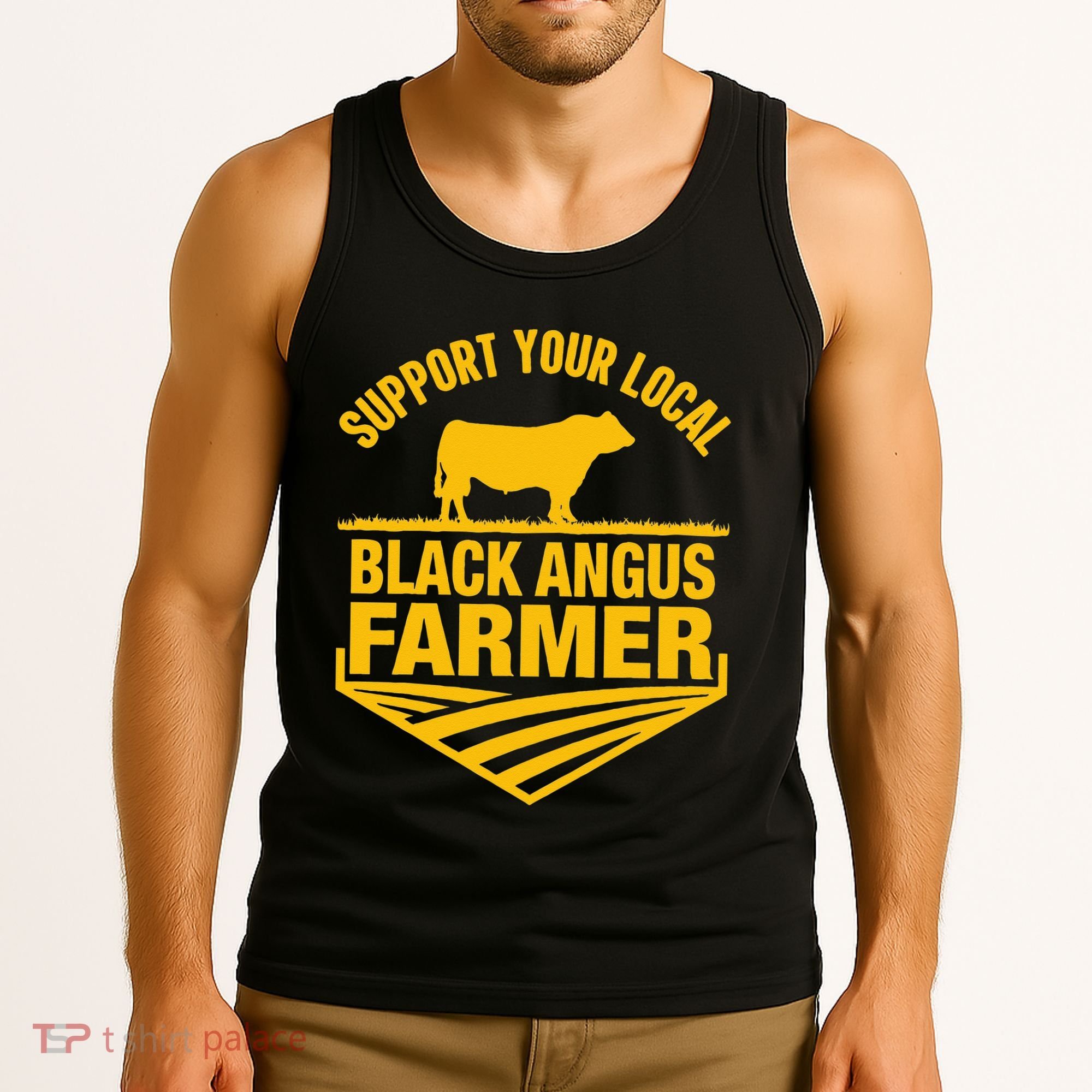 Support Your Local Black Angus Farmer Cow Rancher Tank Top