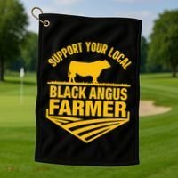 Support Your Local Black Angus Farmer Cow Rancher Golf Towel thumb 1