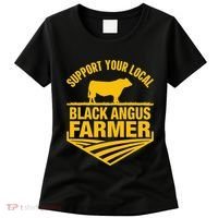 Support Your Local Black Angus Farmer Cow Rancher Women's T-Shirt thumb 0
