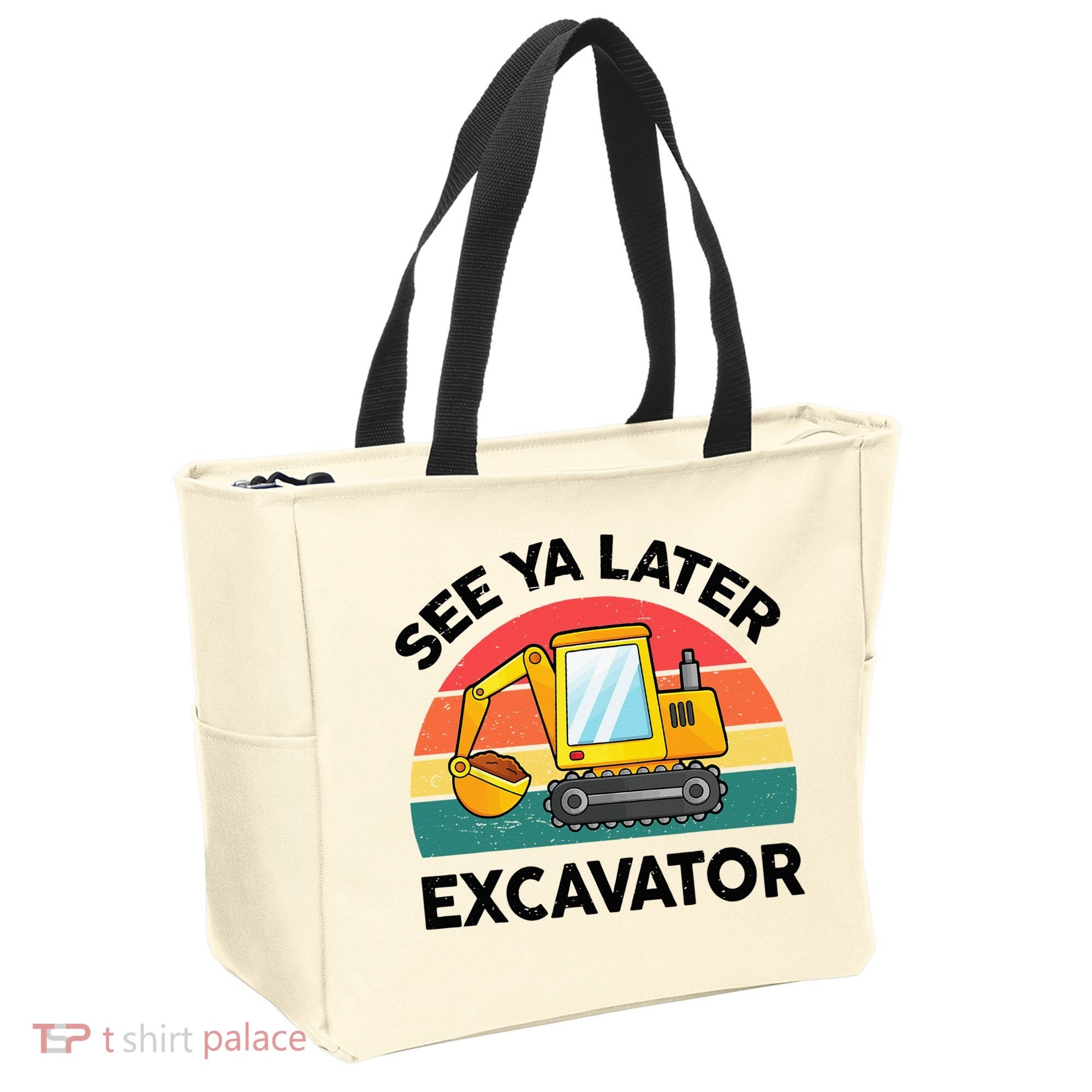 See Ya Later Excavator Kids Funny Tote Bag