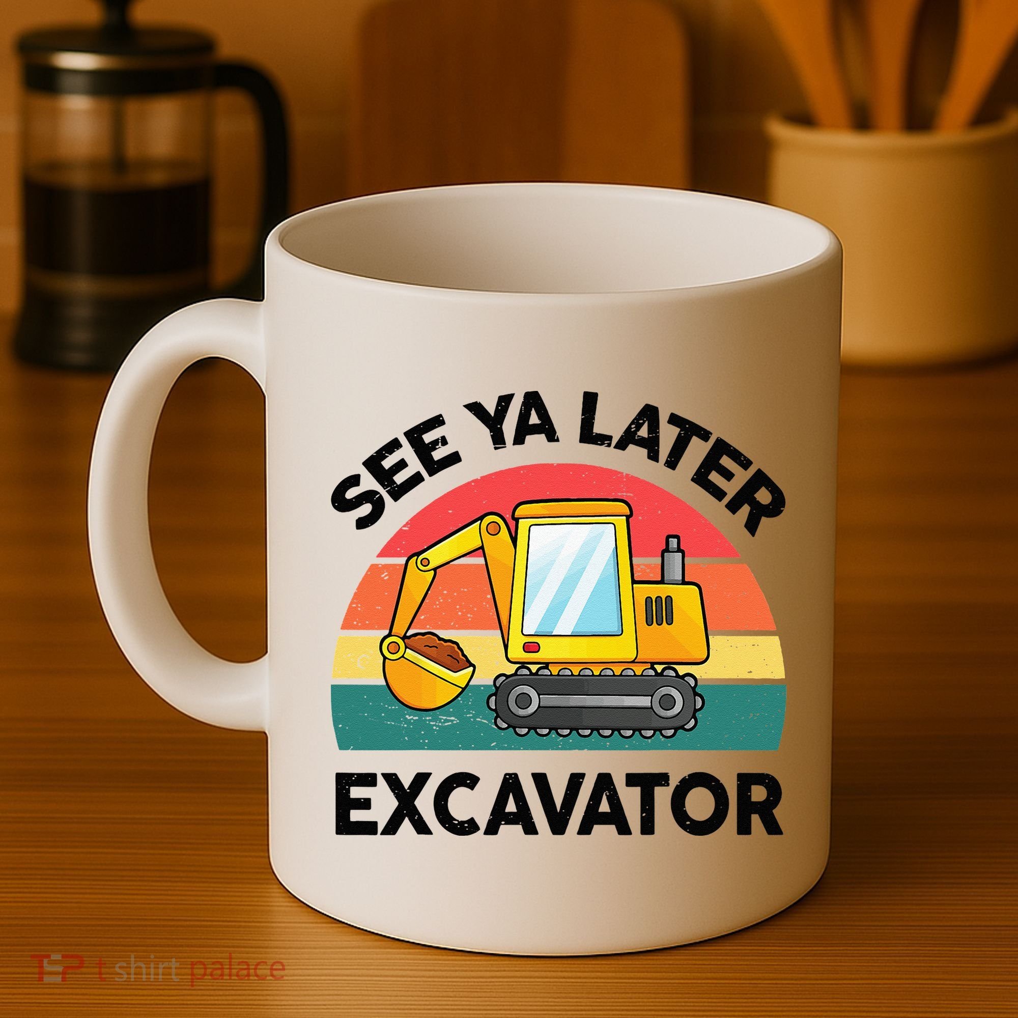 See Ya Later Excavator Kids Funny Coffee Mug
