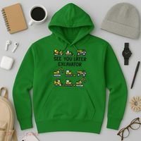 See You Later Excavator Hoodie thumb 3