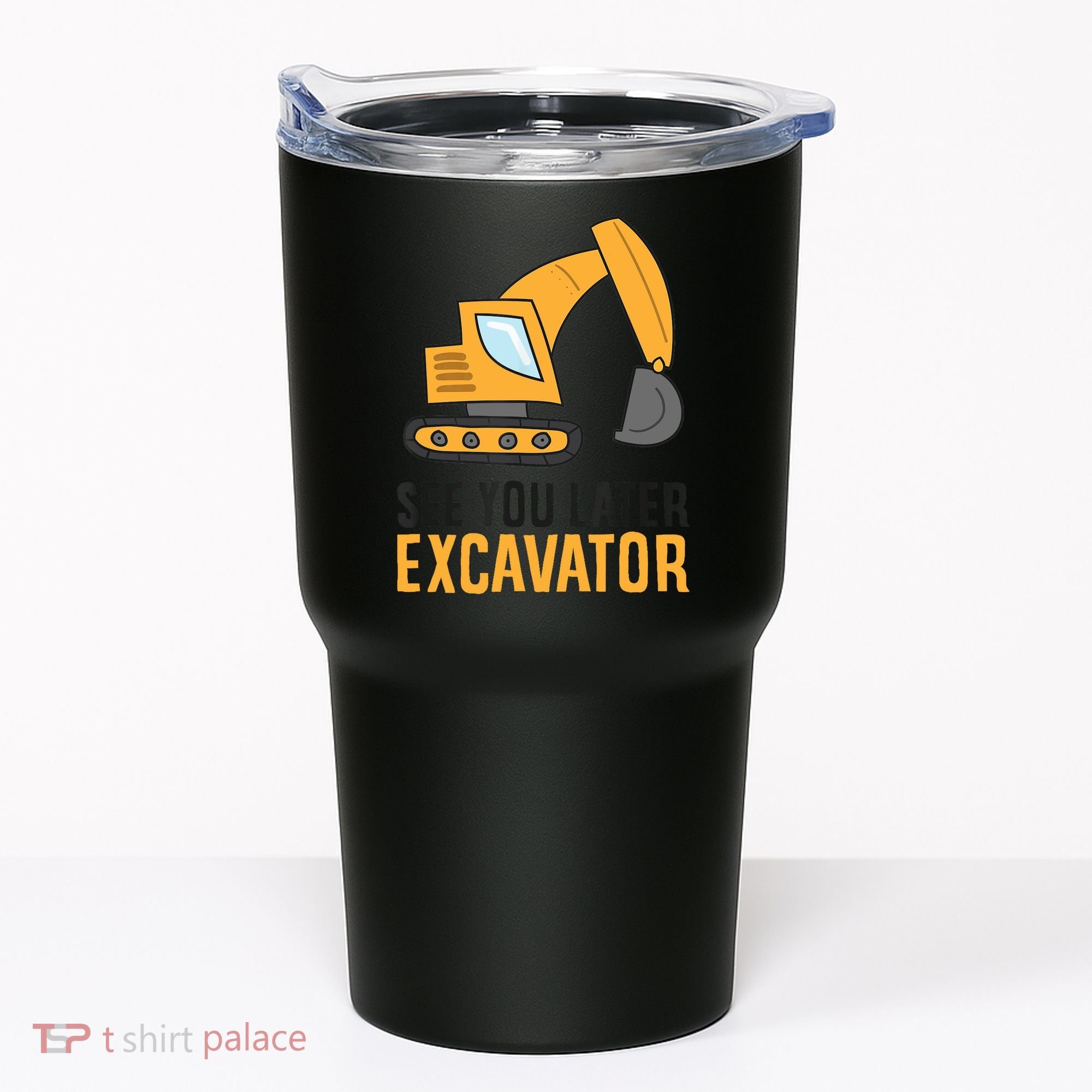 See You Later Excavator Boy Excavator Tumbler