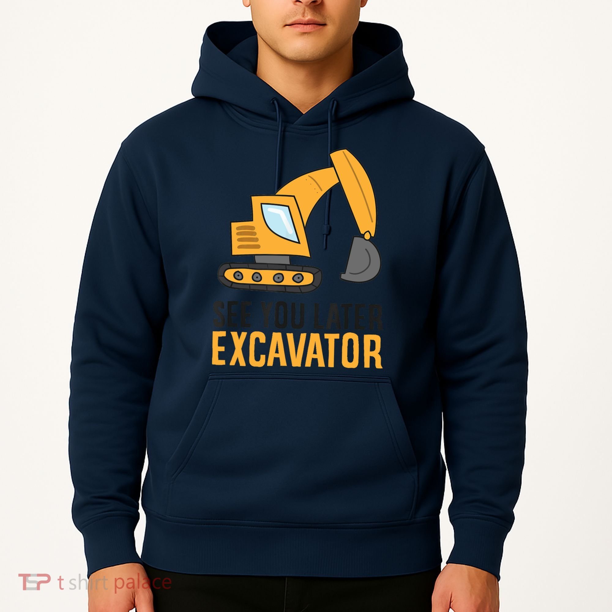 See You Later Excavator Boy Excavator Hoodie