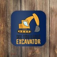 See You Later Excavator Boy Excavator Coaster thumb 0