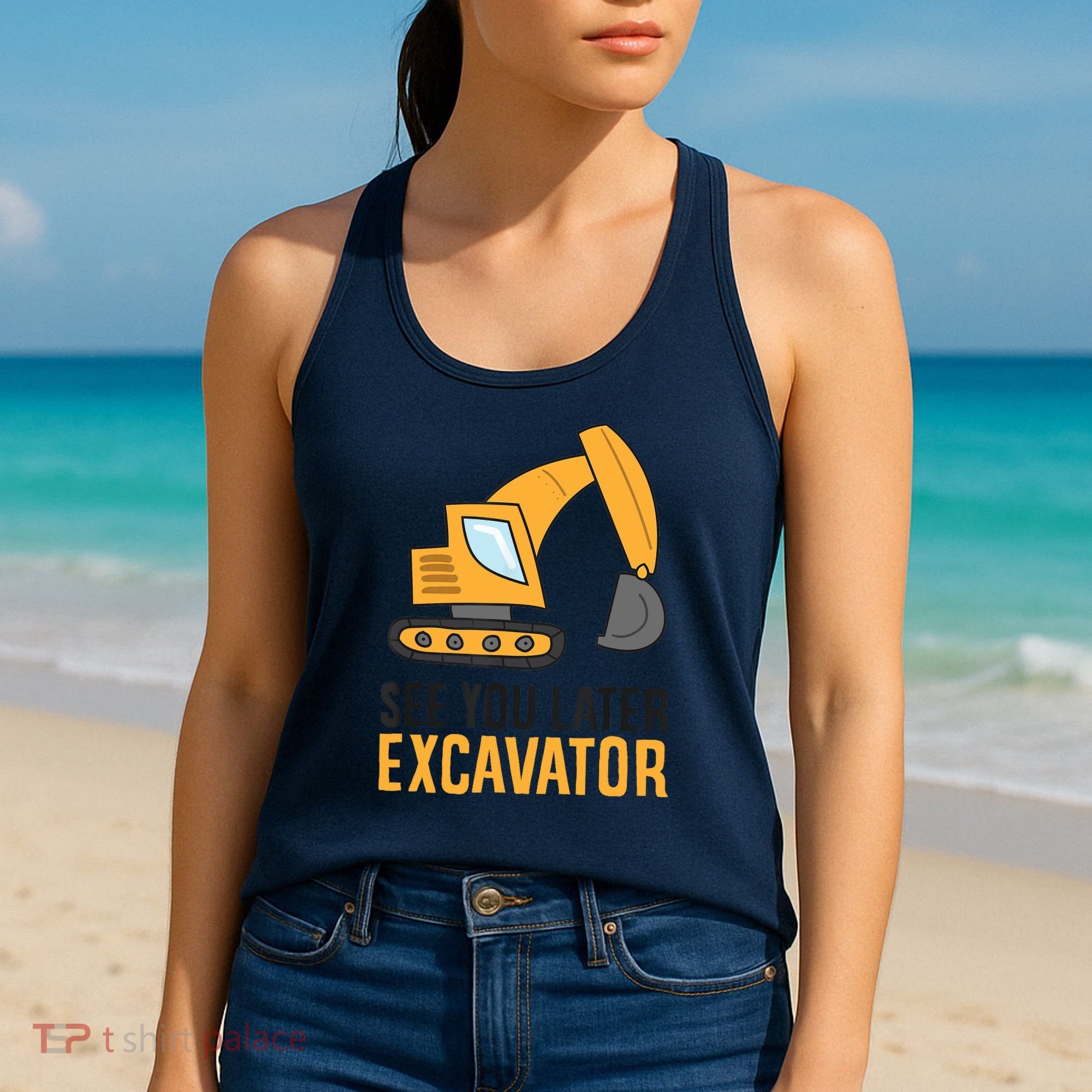 See You Later Excavator Boy Excavator Women's Tank Top