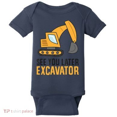 See You Later Excavator Boy Excavator Baby Bodysuit