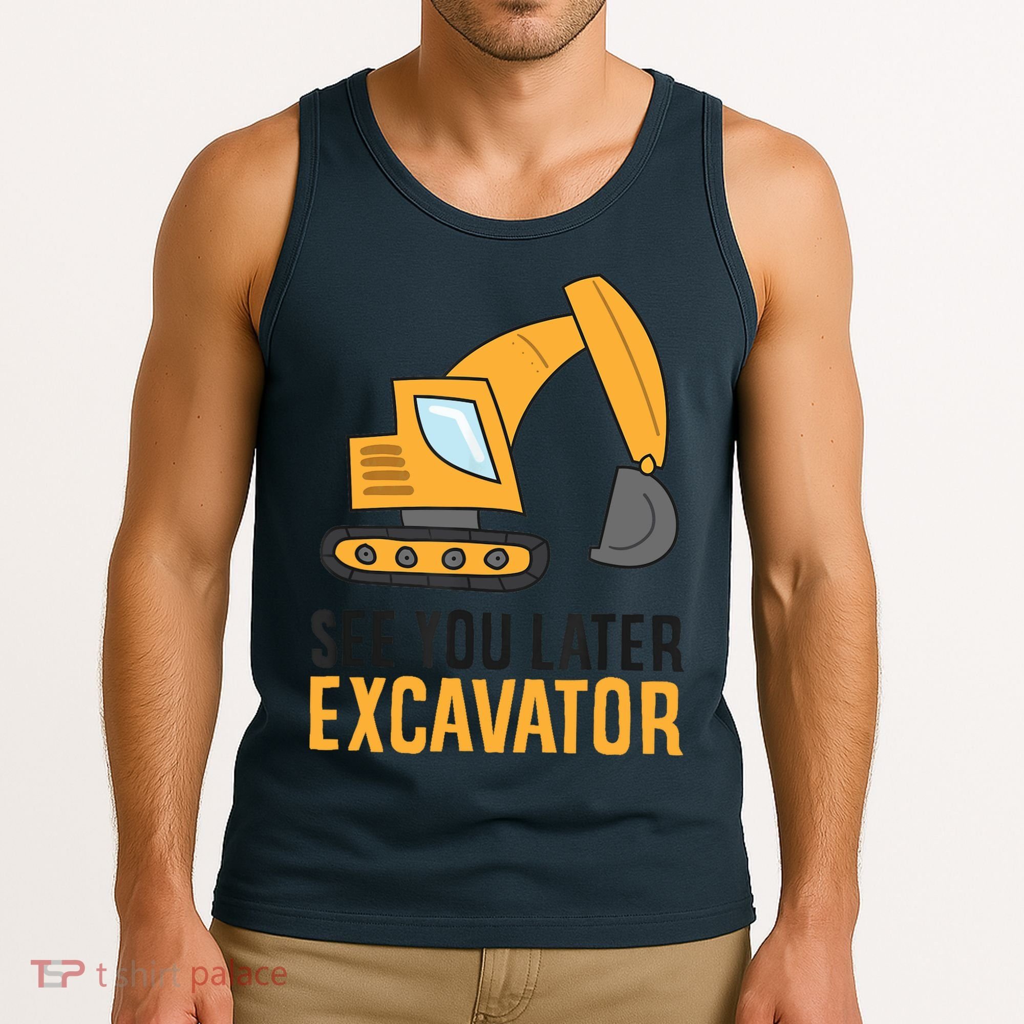 See You Later Excavator Boy Excavator Tank Top