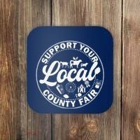 Support Your Local County Fair Animals Farm And Circus Tent Coaster thumb 0