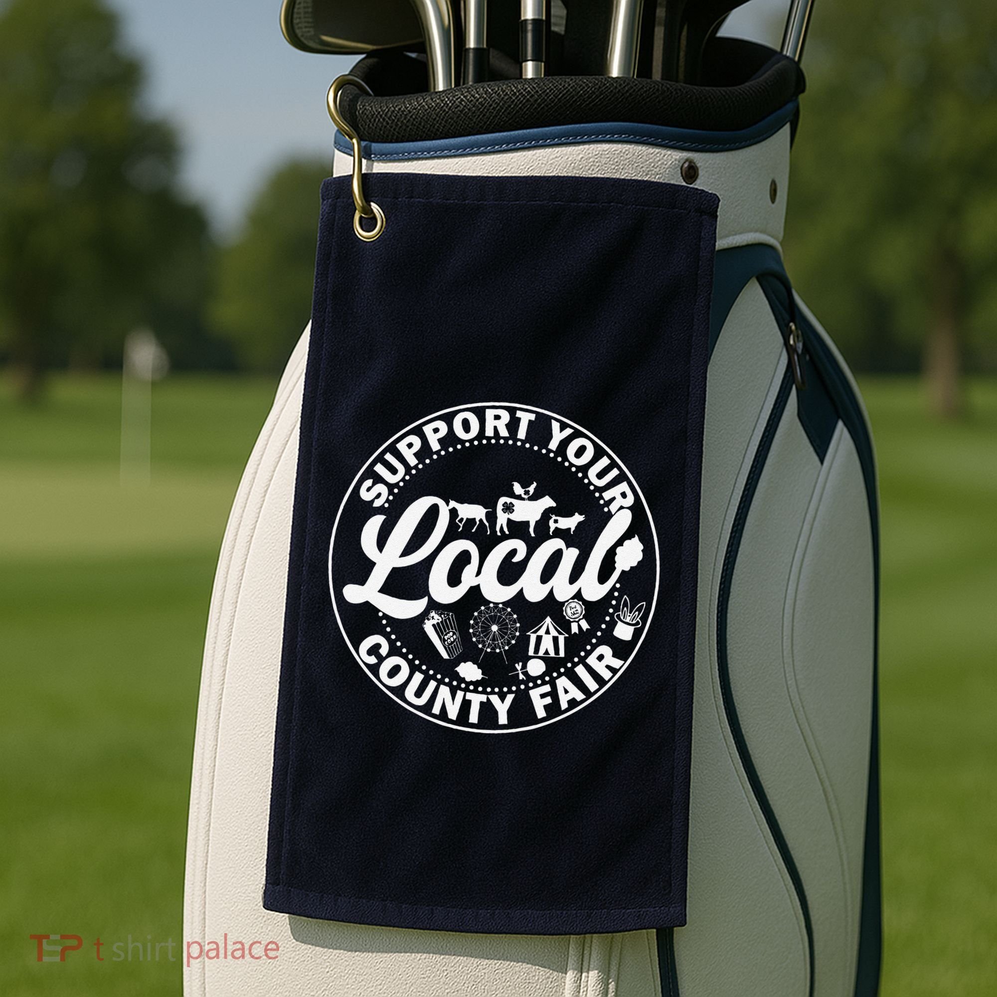 Support Your Local County Fair Animals Farm And Circus Tent Golf Towel