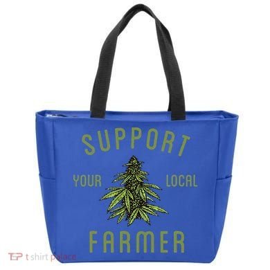 Support Your Local Farmer Funny Weed Marijuana Tote Bag