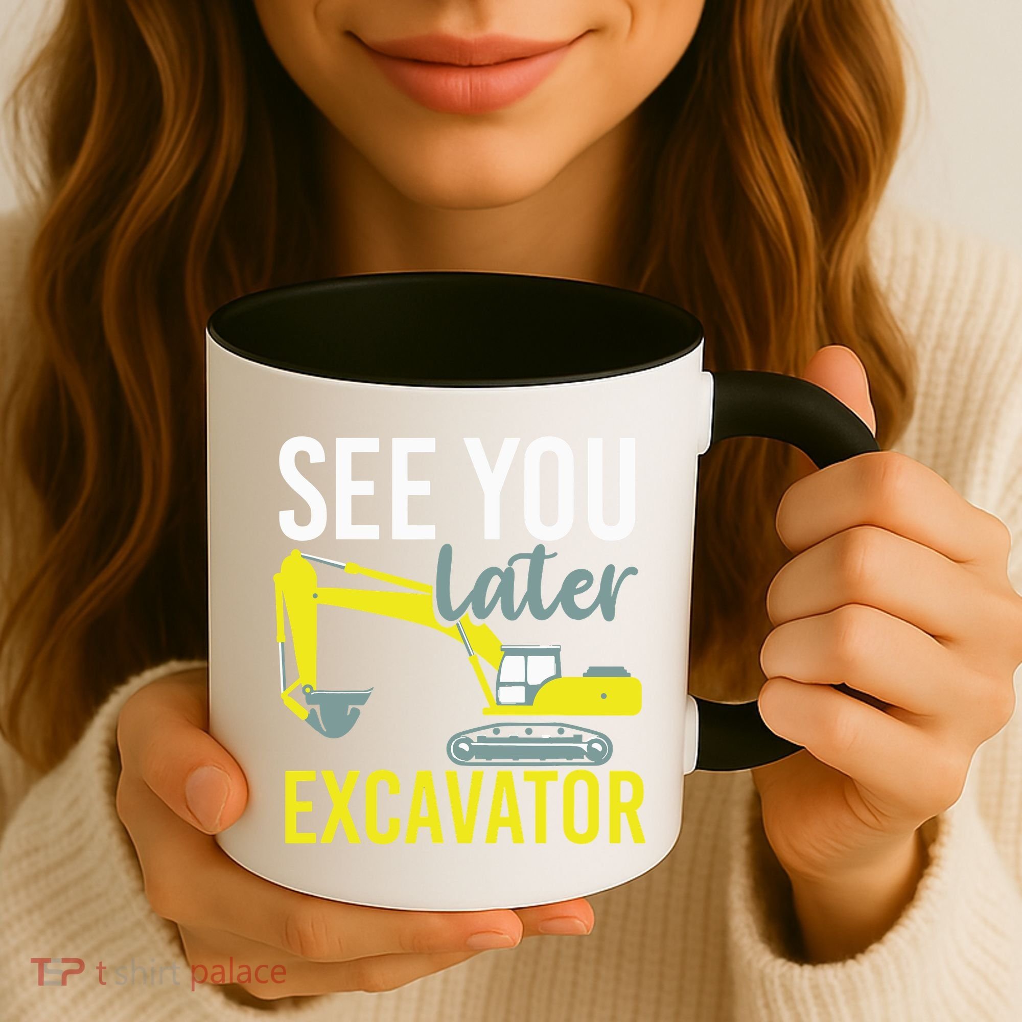 See You Later Excavator Coffee Mug