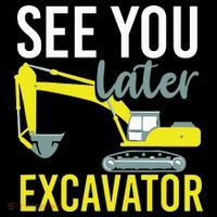 See You Later Excavator Coffee Mug thumb 5