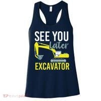 See You Later Excavator Women's Tank Top thumb 0