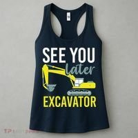 See You Later Excavator Women's Tank Top thumb 3