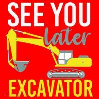 See You Later Excavator Santa Hat thumb 1