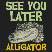 See You Later Alligator Gator Crocodile Zoo Animal Lover Women's Sweatshirt thumb 2