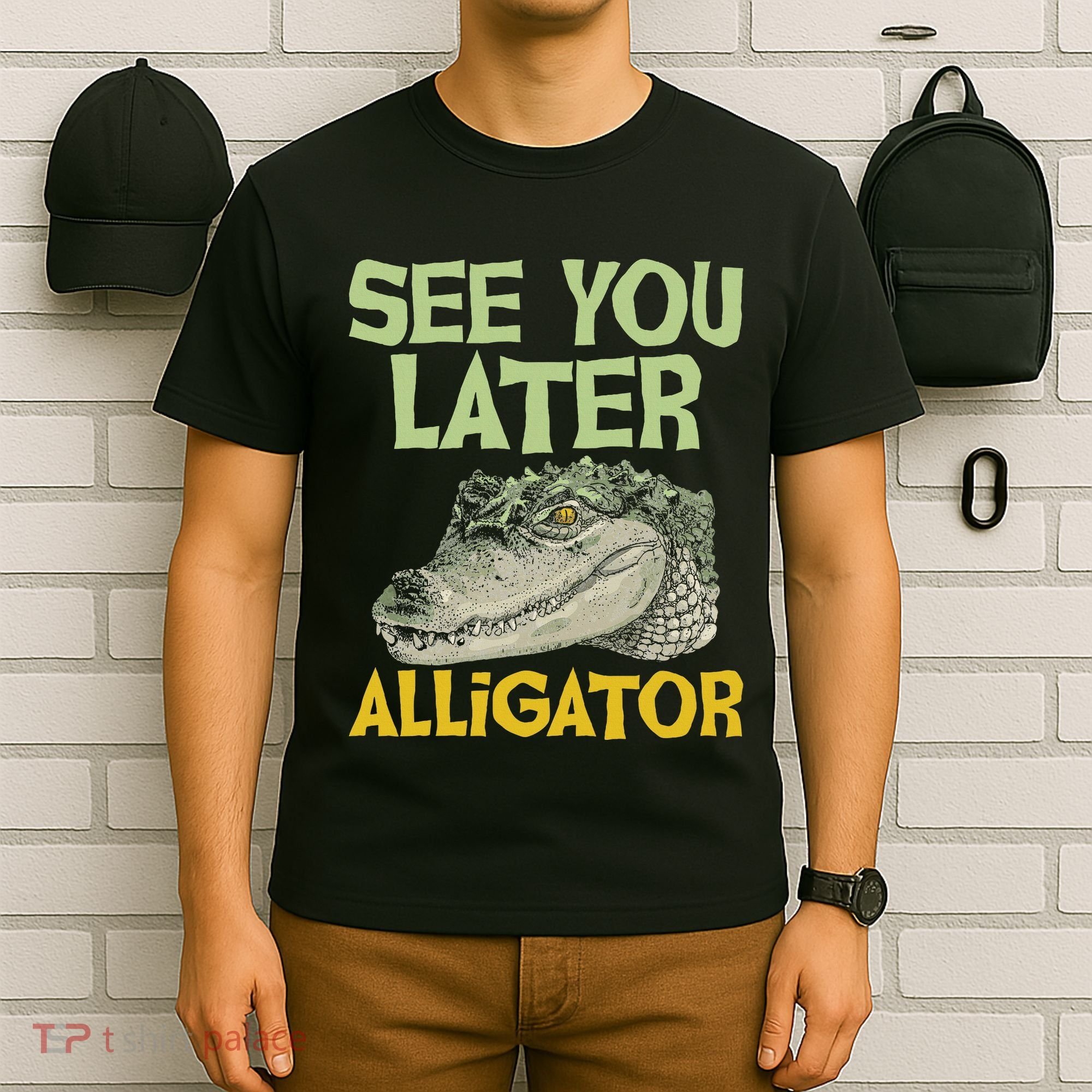 See You Later Alligator Gator Crocodile Zoo Animal Lover T-Shirt