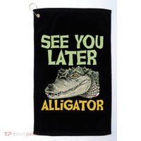 See You Later Alligator Gator Crocodile Zoo Animal Lover Golf Towel thumb 0