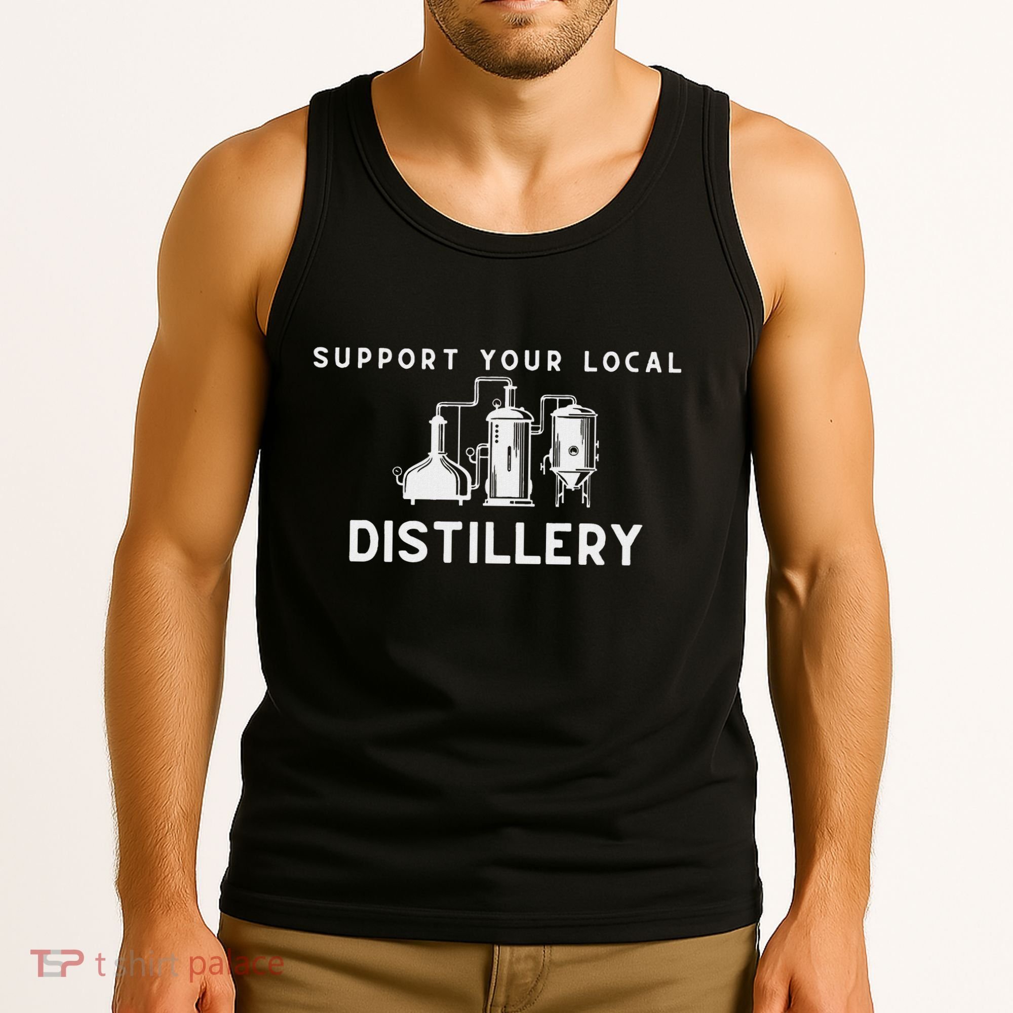 Support Your Local Distillery Beer Drinker Tank Top