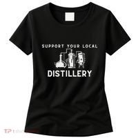 Support Your Local Distillery Beer Drinker Women's T-Shirt thumb 0