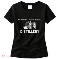 Support Your Local Distillery Beer Drinker Women's T-Shirt thumb 0