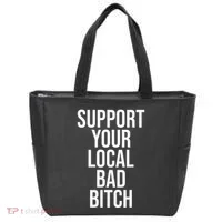 Support Your Local Bad Bitch Tote Bag thumb 0