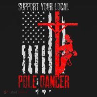 Support Your Local Pole Dancer Electric Lineman Long Sleeve Shirt thumb 2