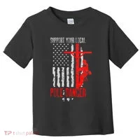 Support Your Local Pole Dancer Electric Lineman Toddler T-Shirt thumb 0