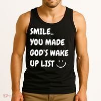 Smile You Made GodS Wake Up List Christian Tank Top thumb 3