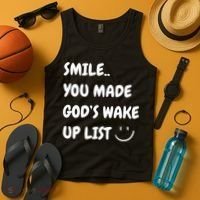 Smile You Made GodS Wake Up List Christian Tank Top thumb 4