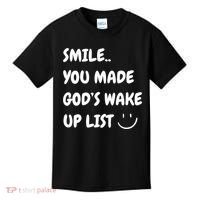 Smile You Made GodS Wake Up List Christian Kids T-Shirt thumb 0