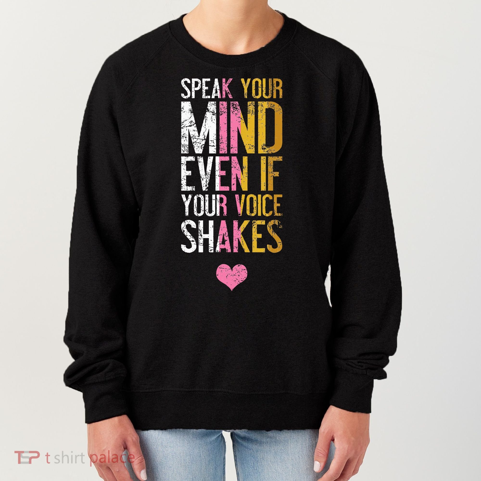 Speak Your Mind Even If Your Voice Shakes Rbg Women's Sweatshirt