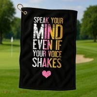 Speak Your Mind Even If Your Voice Shakes Rbg Golf Towel thumb 1