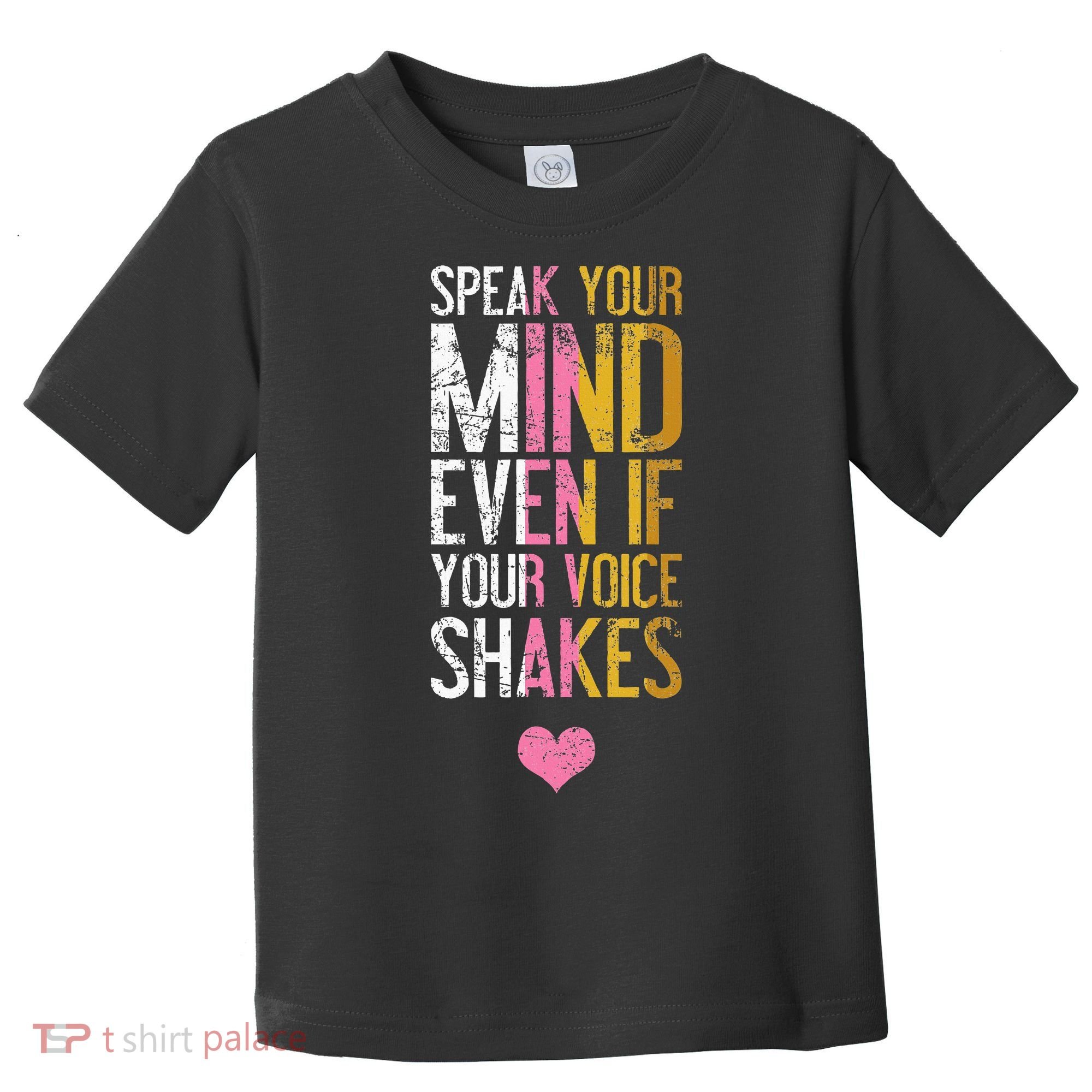 Speak Your Mind Even If Your Voice Shakes Rbg Toddler T-Shirt