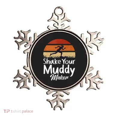 Shake Your Muddy Maker Mud Running Ornament