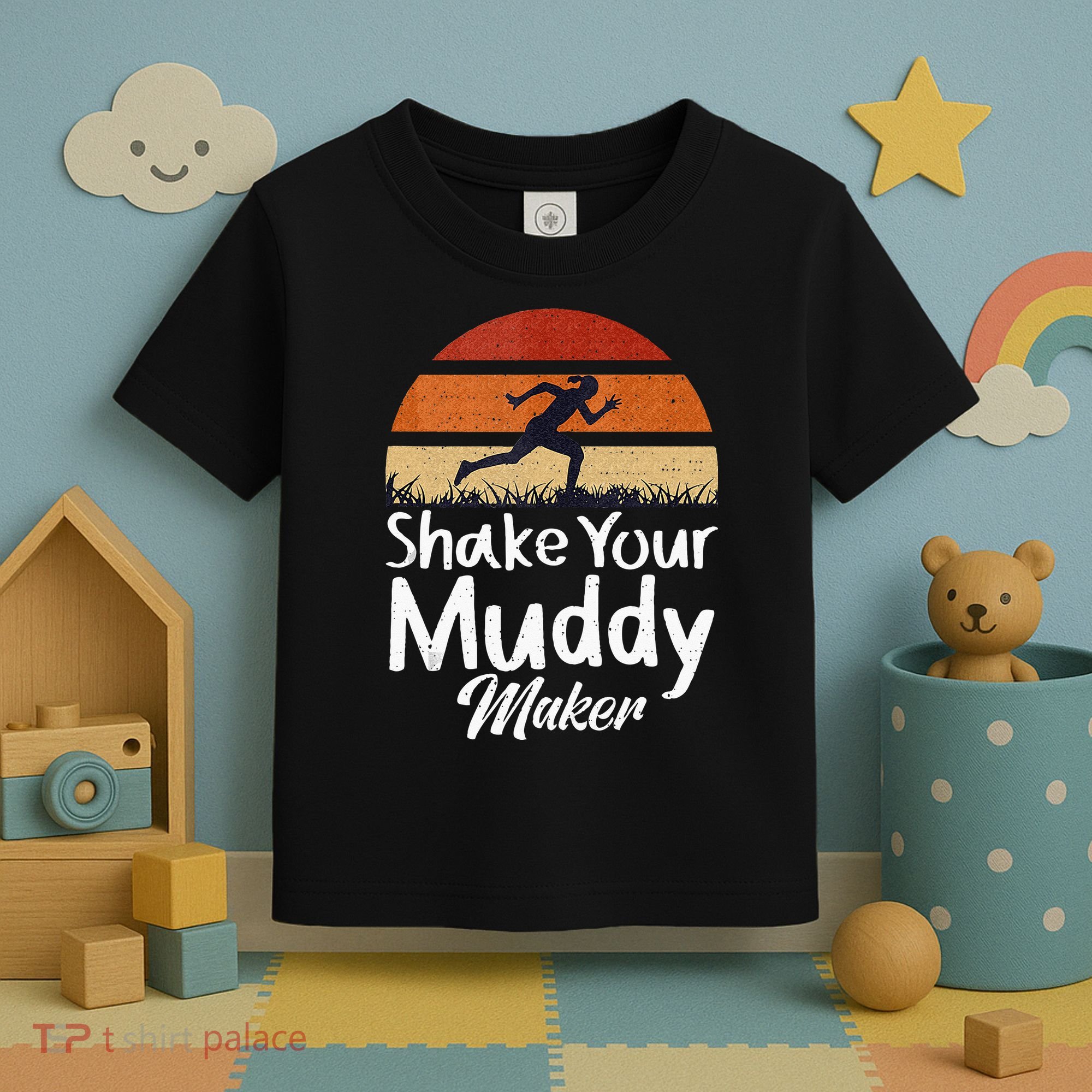Shake Your Muddy Maker Mud Running Toddler T-Shirt