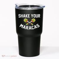 Shake Your Maracas Cinco De Mayo Party Gift Funny Tumbler thumb 0