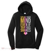 Speak Your Mind Even If Your Voice Shakes Women's Hoodie thumb 0