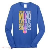 Speak Your Mind Even If Your Voice Shakes Long Sleeve Shirt thumb 0